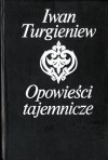 Opowieści tajemnicze - Iwan Turgieniew