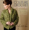 Couture Crochet Workshop - Lily Chin