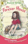 Forever House: Aussie Bites ePub - Sofie Laguna, Anna Pignataro