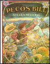 Pecos Bill - Steven Kellogg