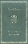 Harvard Classics, Vol. 38: Scientifice Papers - Joseph Lister