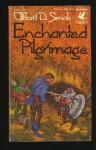 Enchanted Pilgrimage - Clifford D. Simak