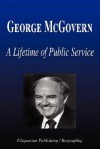 George McGovern - A Lifetime of Public Service (Biography) - Biographiq