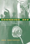 Sounding Off: Rhythm, Music, and Identity in West African and Caribbean Francophone Novels (African Soundscapes) - Julie Huntington