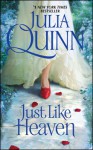 Just Like Heaven (Smythe-Smith, #1) - Julia Quinn