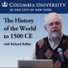 History of the World to 1500 CE (W3902) - Richard W. Bulliet