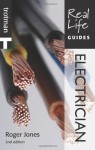 Real Life Guide: Electrician (Real Life Guides) - Roger Jones