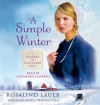 A Simple Winter (Audio) - Rosalind Lauer, Cassandra Campbell