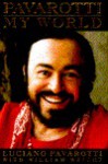 Pavarotti: My World - William Wright