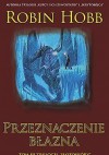 Przeznaczenie błazna cz.2 - Robin Hobb