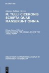 Scripta Quae Manserunt Omnia,Fasc. 19 Oratio pro P. Sulla ; Oratio pro Arcia poeta - Cicero, Alfred Klotz, Friedrich Marx, Kasten