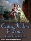 Clarissa Harlowe and Pamela - Samuel Richardson