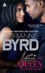 Queen Of His Heart - Adrianne Byrd