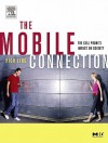 The Mobile Connection: The Cell Phone's Impact on Society - Rich Ling