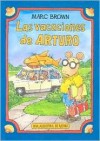 Las Vacaciones de Arturo = Arthur's Family Vacation - Marc Brown