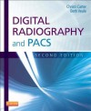 Digital Radiography and Pacs - Christi Carter, Beth Veale