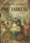 Pan Tadeusz - Adam Mickiewicz