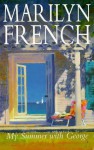 My Summer With George - Marilyn French