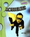 Robberies (Atomic) - Ann Weil