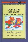 Oliver & Amanda and the Big Snow - Jean Van Leeuwen