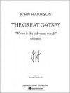 Where Is the Old Warm World?: From the Opera "The Great Gatsby" - John Harbison