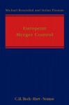 European Merger Control - Michael Rosenthal