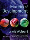 Principles Of Development - Lewis Wolpert, Thomas M. Jessell, Rosa Beddington