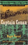 Captain Conan - Roger Vercel, Ted Morgan (Introduction)