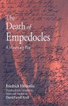 The Death of Empedocles: A Mourning-Play - Friedrich Hölderlin, David Farrell Krell