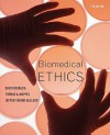 Biomedical Ethics - David DeGrazia, Thomas Mappes, Jeffrey Ballard