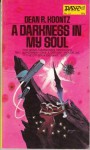 A Darkness in My Soul - Dean Koontz