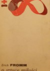 O sztuce miłości - Erich Fromm