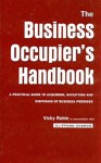 The Business Occupier's Handbook: A Practical guide to acquiring, occupying and disposing of business premises - Clifford Chance, Vicky Rubin