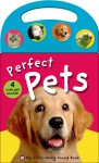 My Carry-Along Sound Book: Perfect Pets - Roger Priddy