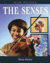 The Senses - Steve Parker