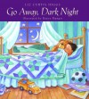 Go Away, Dark Night - Liz Curtis Higgs, Nancy Munger