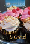 Hansel and Gretel and Other Tales - Jacob Grimm