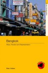 Bangkok: Place, Practice and Representation - Marc Askew