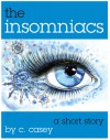 The Insomniacs - Caleb Casey