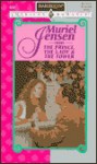 The Prince, The Lady & The Tower (Harlequin American Romance, No. 669) - Muriel Jensen