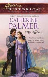 Briton (Love Inspired Historical Series) - Catherine Palmer