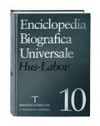 Enciclopedia Biografica Universale, Vol. 10: Hus-Labov - Various