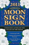 Llewellyn's 2011 Moon Sign Book: Conscious Living by the Cycles of the Moon - Llewellyn Publications, Nicole Edman, Calantirniel