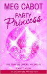 Party Princess - Clea Lewis, Meg Cabot