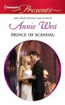 Prince of Scandal - Annie West