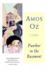 Panther in the Basement - Amos Oz