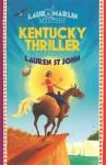 Kentucky Thriller - Lauren St. John