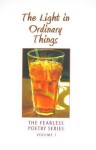 The Light In Ordinary Things - Sari Friedman, D. Patrick Miller