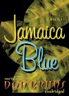 Jamaica Blue (Audio) - Don Bruns