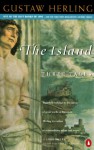 The Island: Three Tales - Gustaw Herling-Grudziński, Ronald Strom